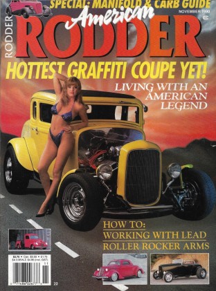 AMERICAN RODDER 1990 NOV - DEAN JEFFRIES, WINFIELD OWN LEAD, BOYD- HUNNICUTT